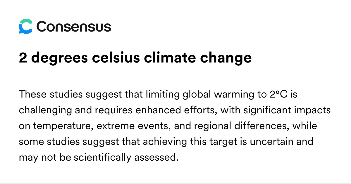 2 Degrees Celsius Climate Change - Consensus Academic Search Engine
