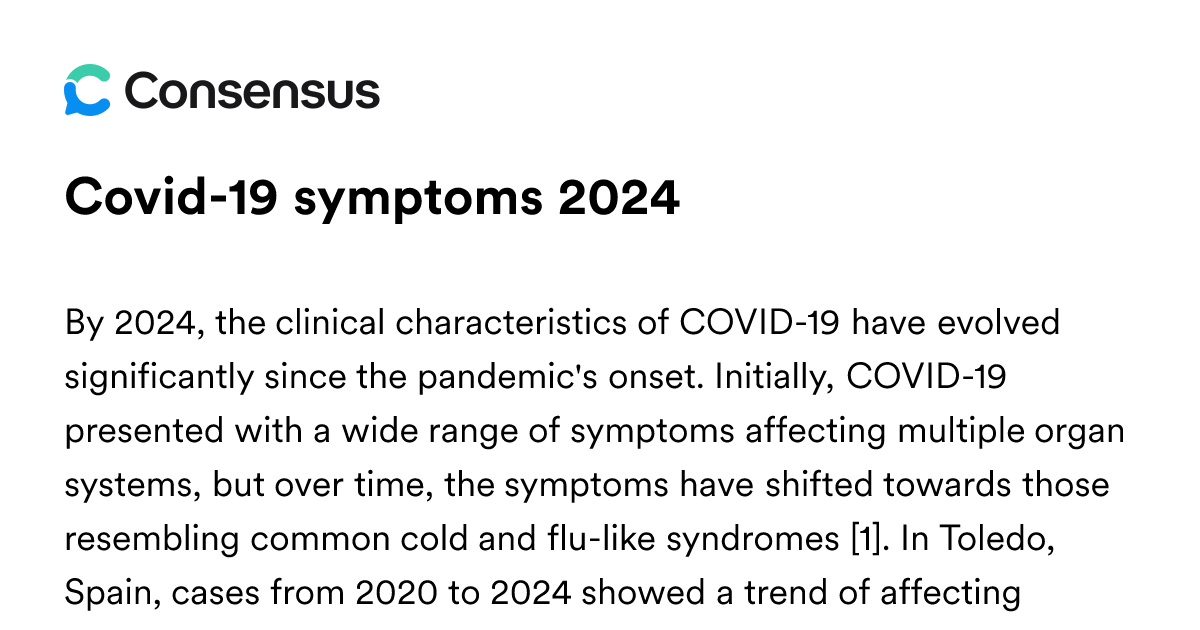 Covid-19 Symptoms 2024 - Consensus Academic Search Engine