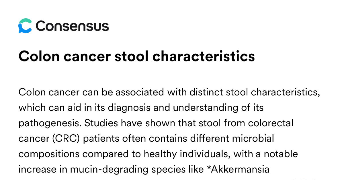 Colon Cancer Stool Characteristics - Consensus Academic Search Engine