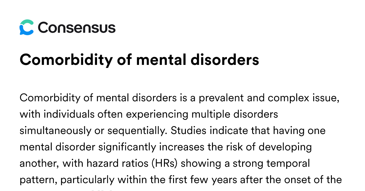 Comorbidity Of Mental Disorders - Consensus Academic Search Engine