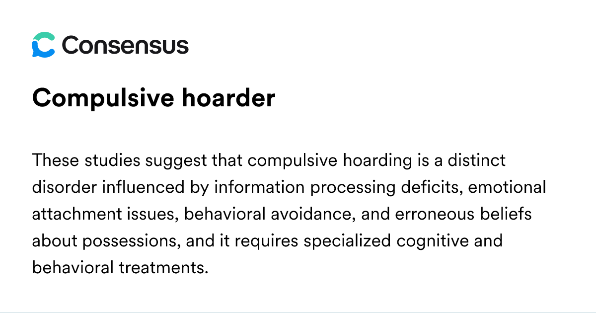 Compulsive Hoarder - Consensus Academic Search Engine
