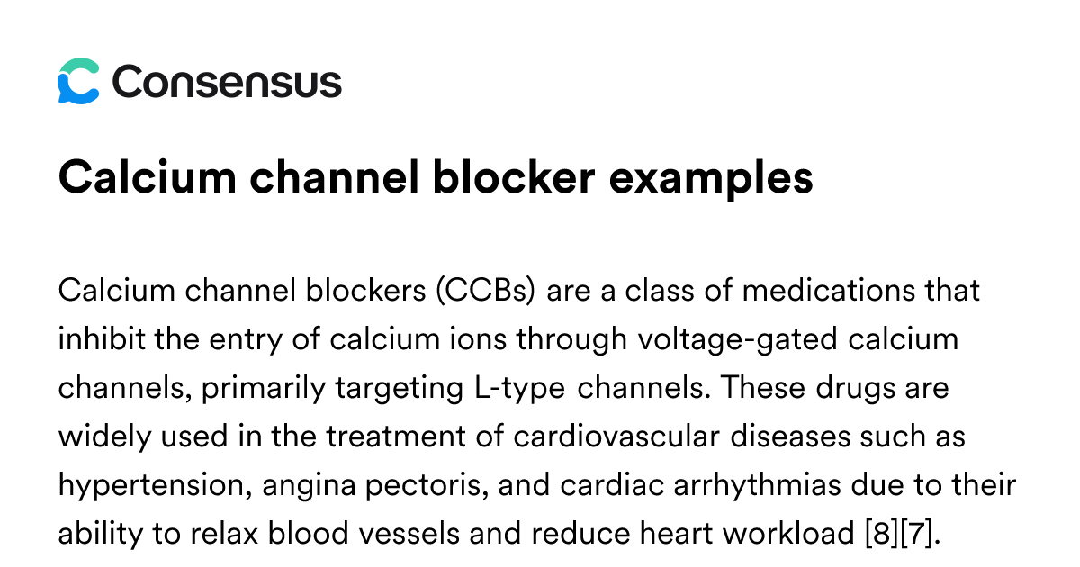 Calcium Channel Blocker Examples - Consensus Academic Search Engine