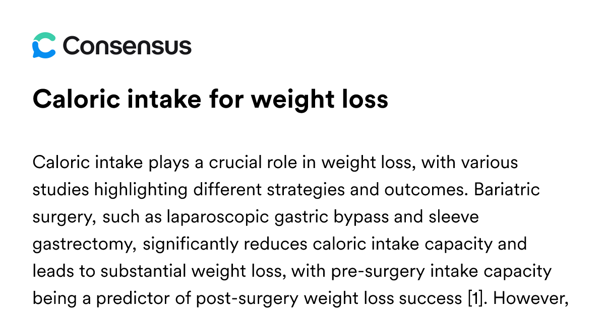 Caloric Intake For Weight Loss - Consensus Academic Search Engine