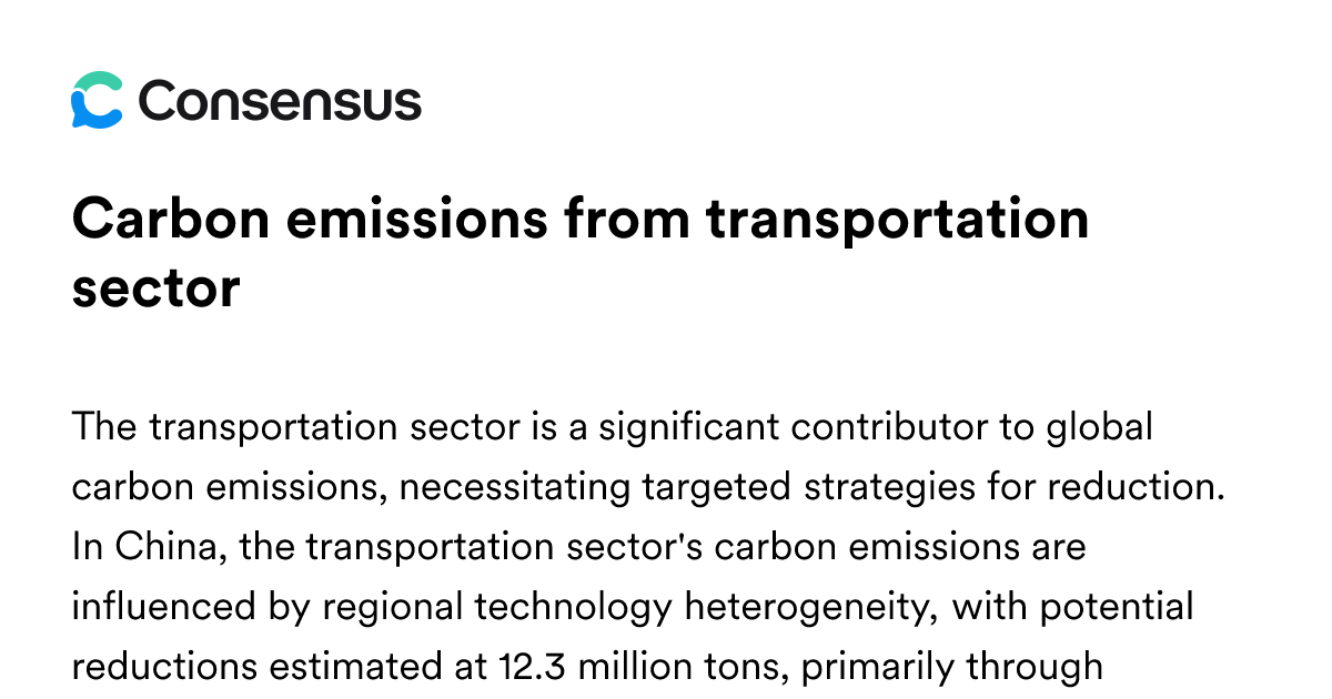 Carbon Emissions From Transportation Sector - Consensus Academic Search ...