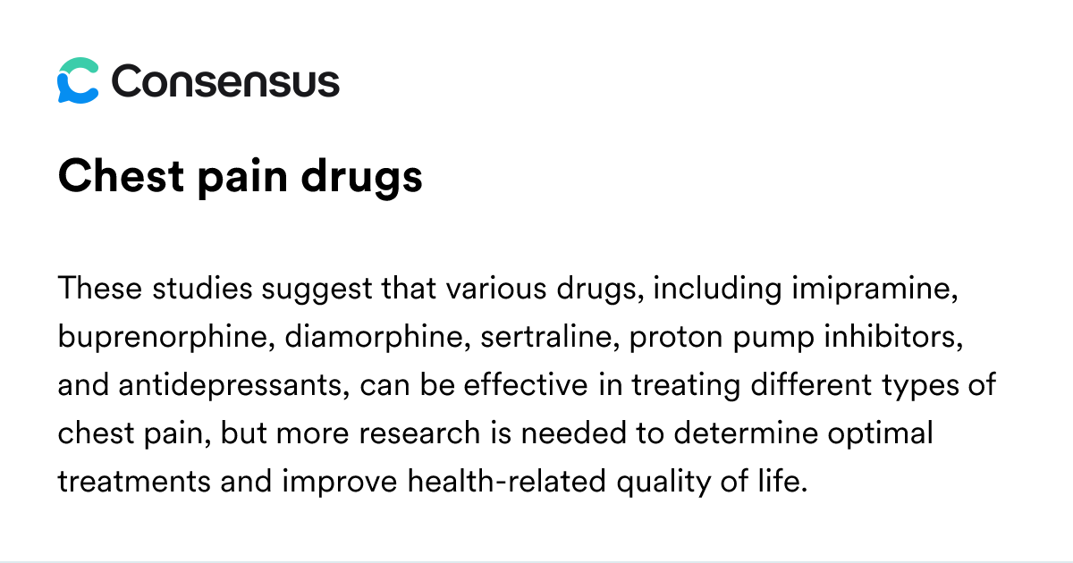 Chest Pain Drugs - Consensus Academic Search Engine