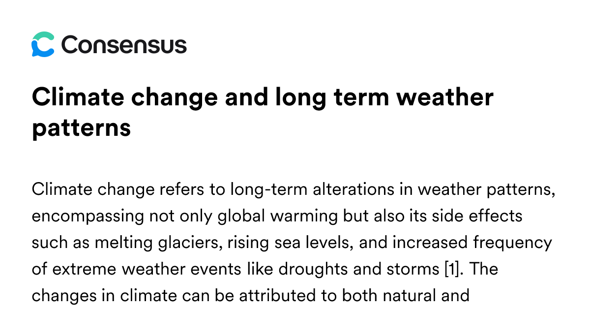 Climate Change And Long Term Weather Patterns - Consensus Academic ...