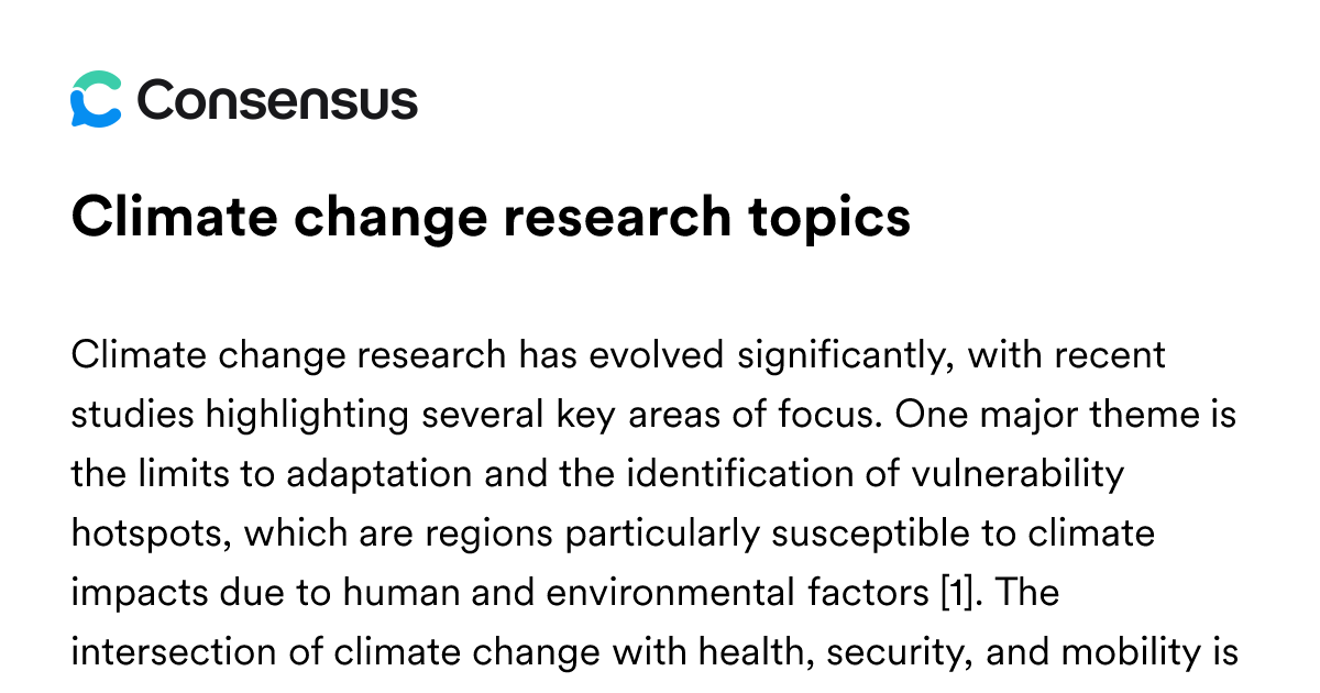 Climate Change Research Topics - Consensus Academic Search Engine