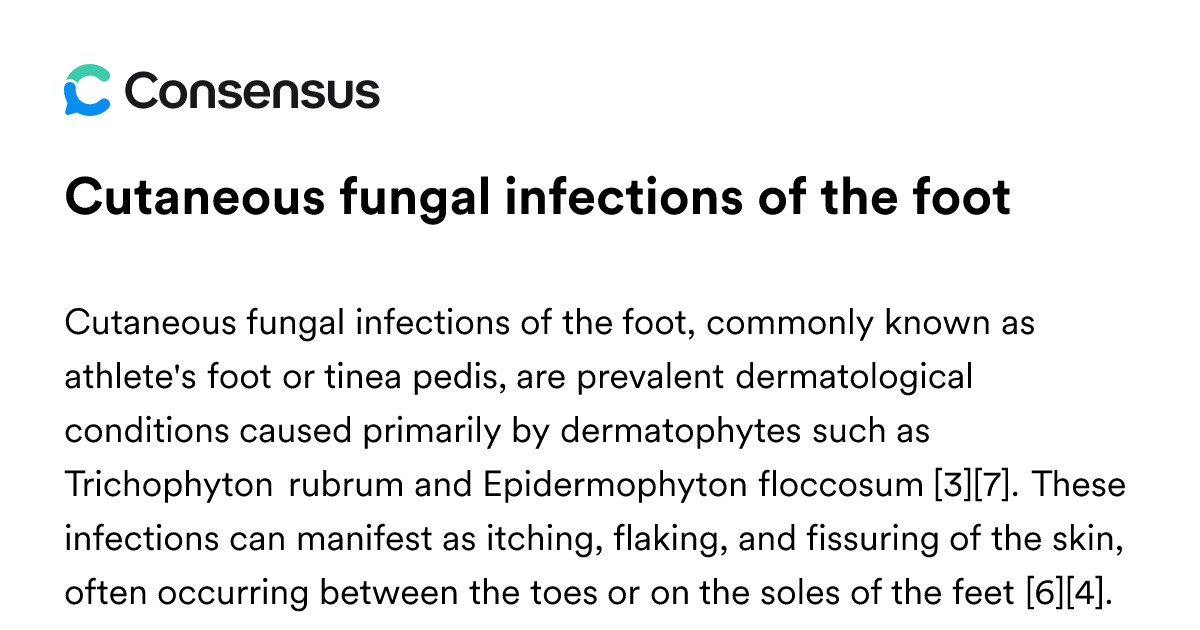 Cutaneous Fungal Infections Of The Foot - Consensus Academic Search Engine