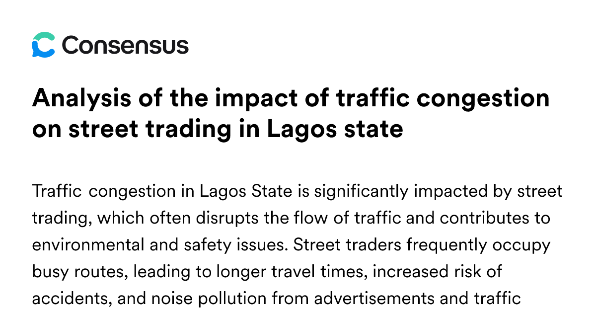 Analysis Of The Impact Of Traffic Congestion On Street Trading In Lagos ...