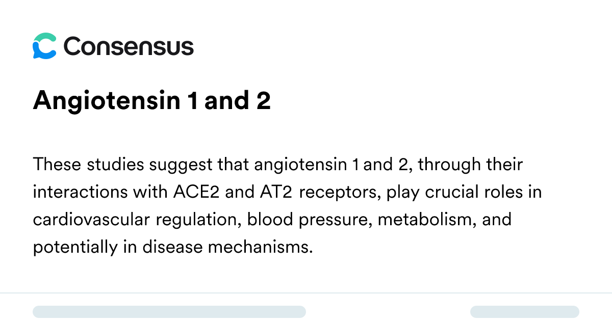 Angiotensin 1 And 2 - Consensus Academic Search Engine