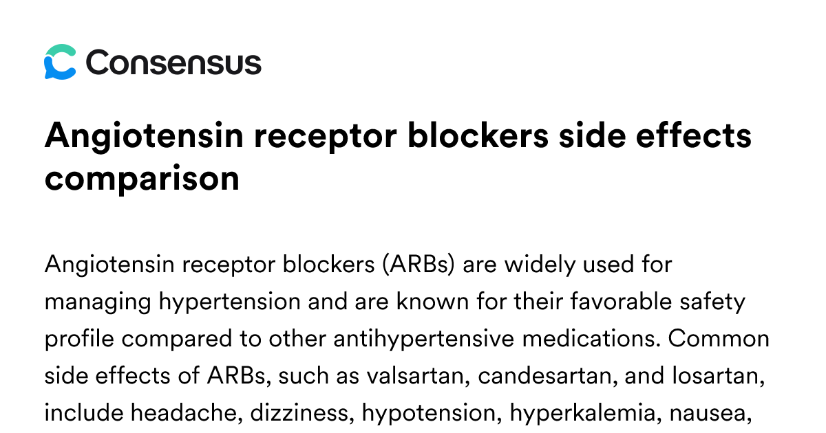 Angiotensin Receptor Blockers Side Effects Comparison - Consensus ...
