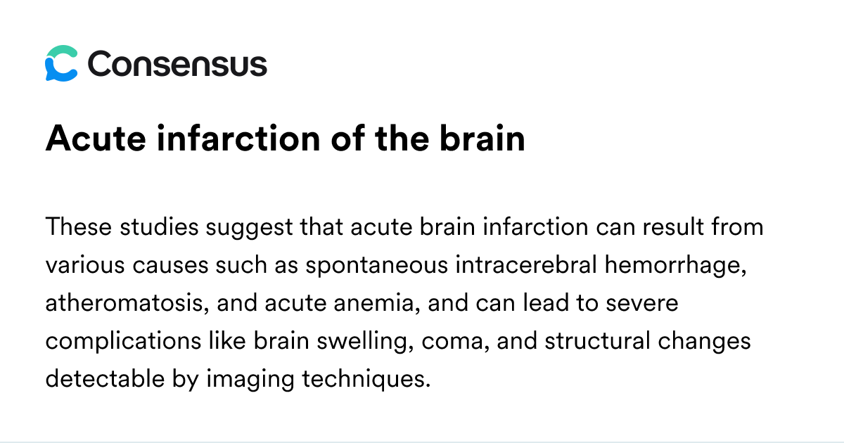 Acute Infarction Of The Brain - Consensus Academic Search Engine