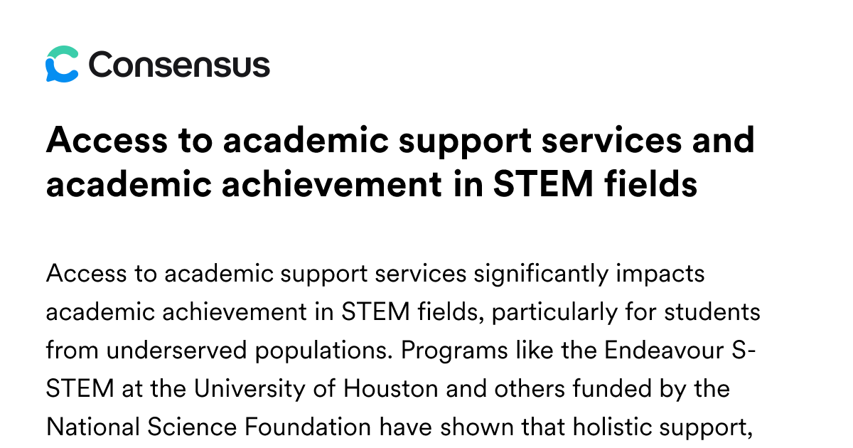 Access To Academic Support Services And Academic Achievement In STEM ...