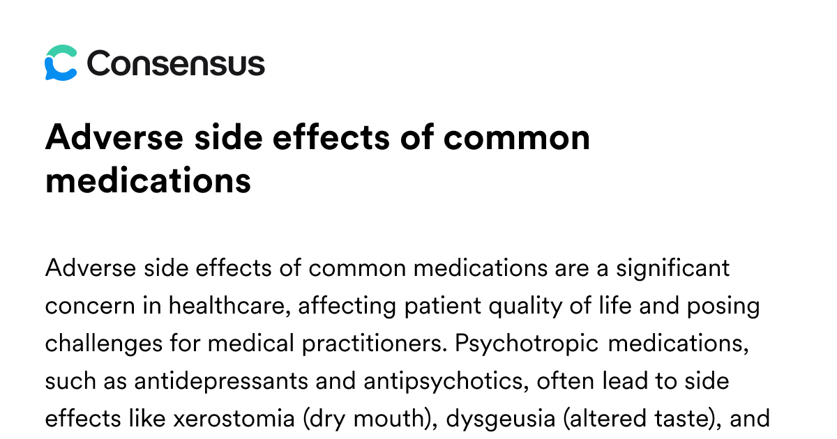 Adverse Side Effects Of Common Medications - Consensus Academic Search ...