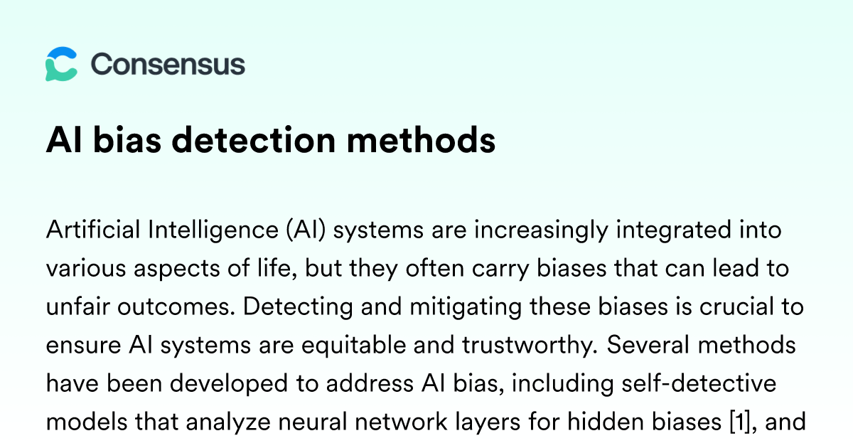 AI Bias Detection Methods - Consensus Academic Search Engine