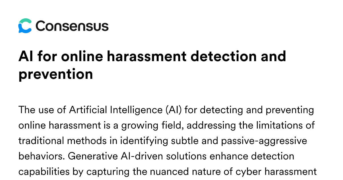 AI For Online Harassment Detection And Prevention - Consensus Academic ...