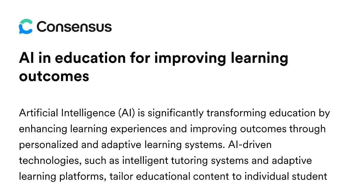 AI In Education For Improving Learning Outcomes - Consensus Academic ...