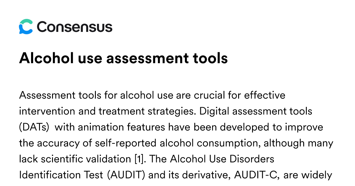Alcohol Use Assessment Tools - Consensus Academic Search Engine