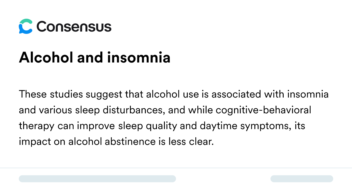 Alcohol And Insomnia - Consensus Academic Search Engine