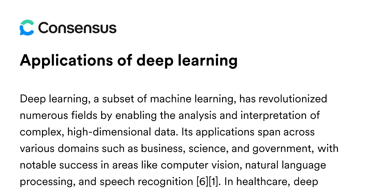 Applications Of Deep Learning - Consensus Academic Search Engine