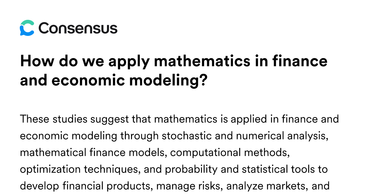 How Do We Apply Mathematics In Finance And Economic Modeling ...