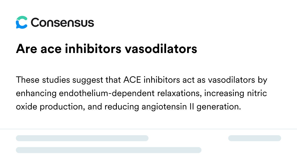 Are Ace Inhibitors Vasodilators - Consensus Academic Search Engine