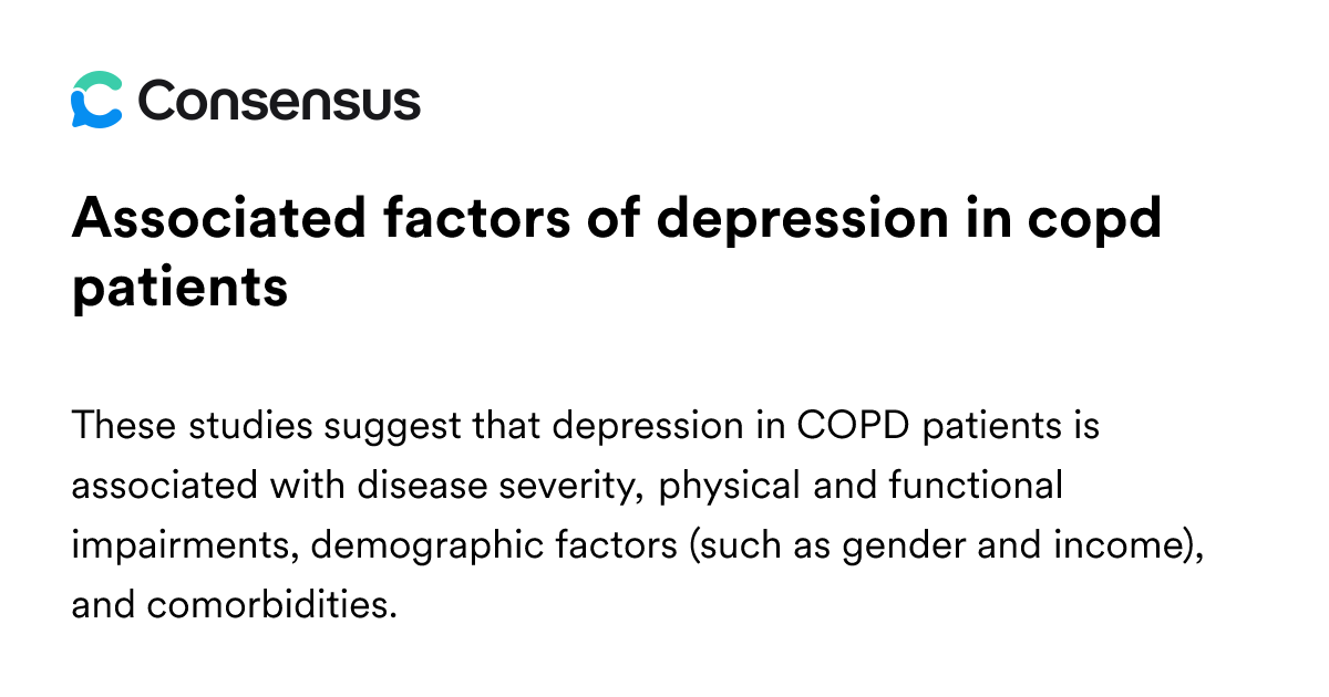 Associated Factors Of Depression In Copd Patients - Consensus Academic ...