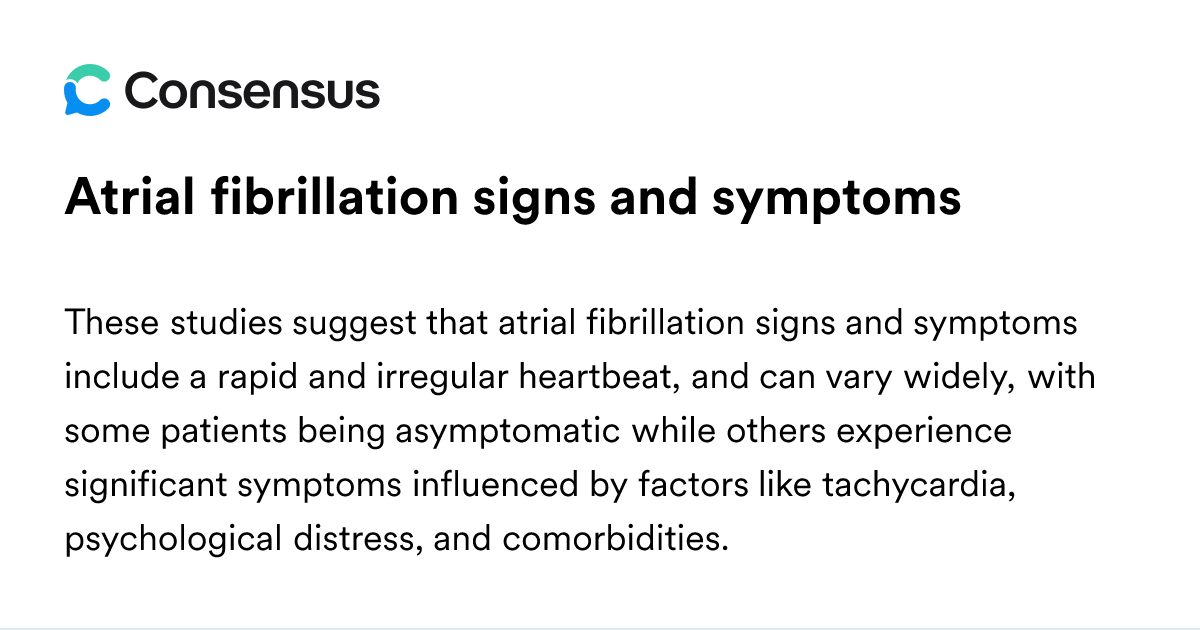 Atrial Fibrillation Signs And Symptoms - Consensus Academic Search Engine