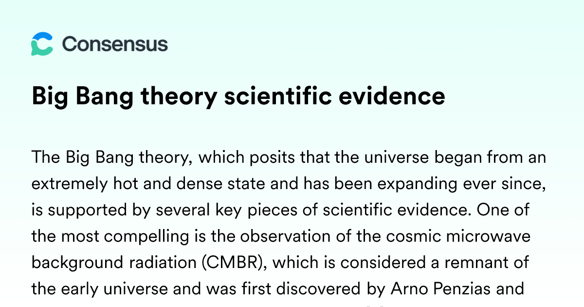 Big Bang Theory Scientific Evidence - Consensus Academic Search Engine
