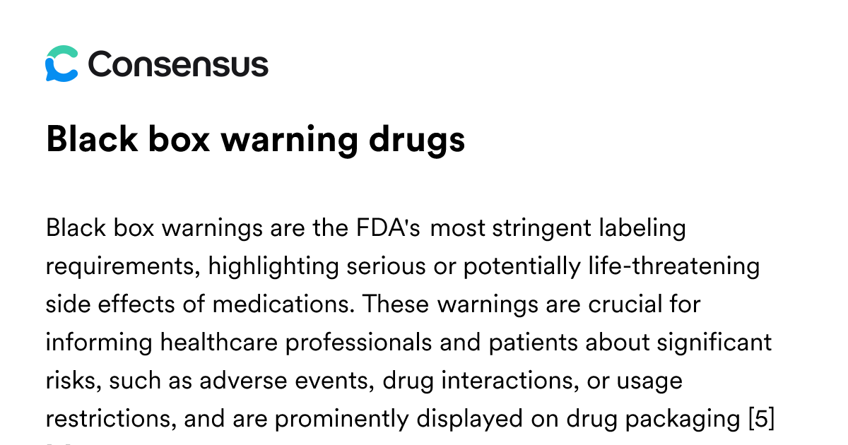 Black Box Warning Drugs - Consensus Academic Search Engine