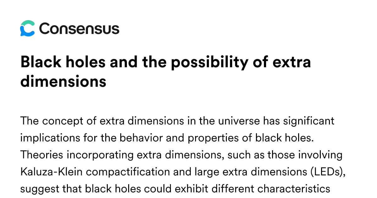 Black Holes And The Possibility Of Extra Dimensions - Consensus ...