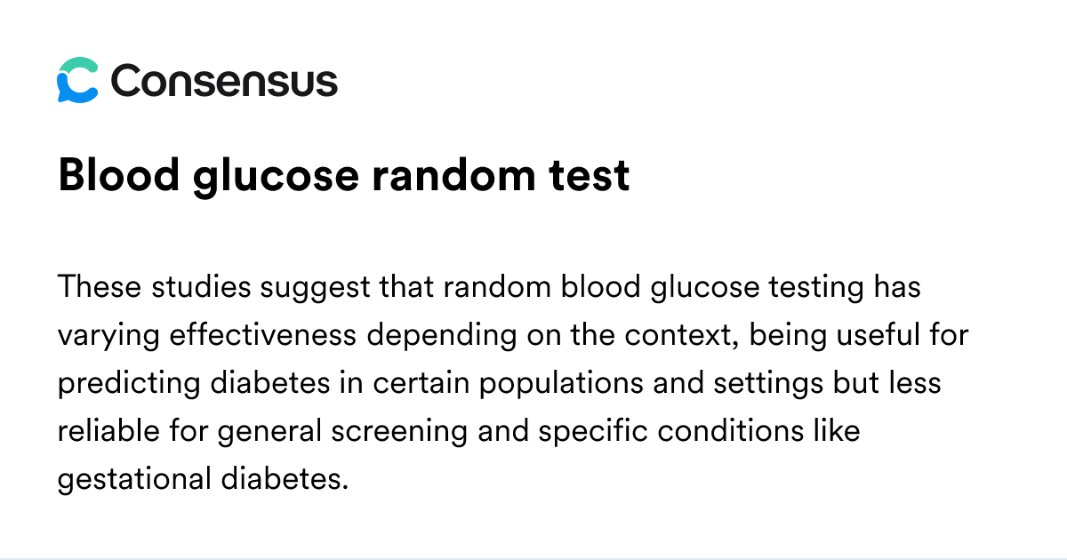 Blood Glucose Random Test - Consensus Academic Search Engine