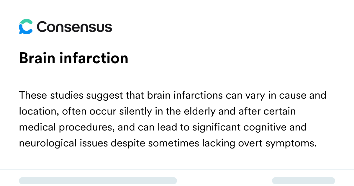 Brain Infarction - Consensus Academic Search Engine