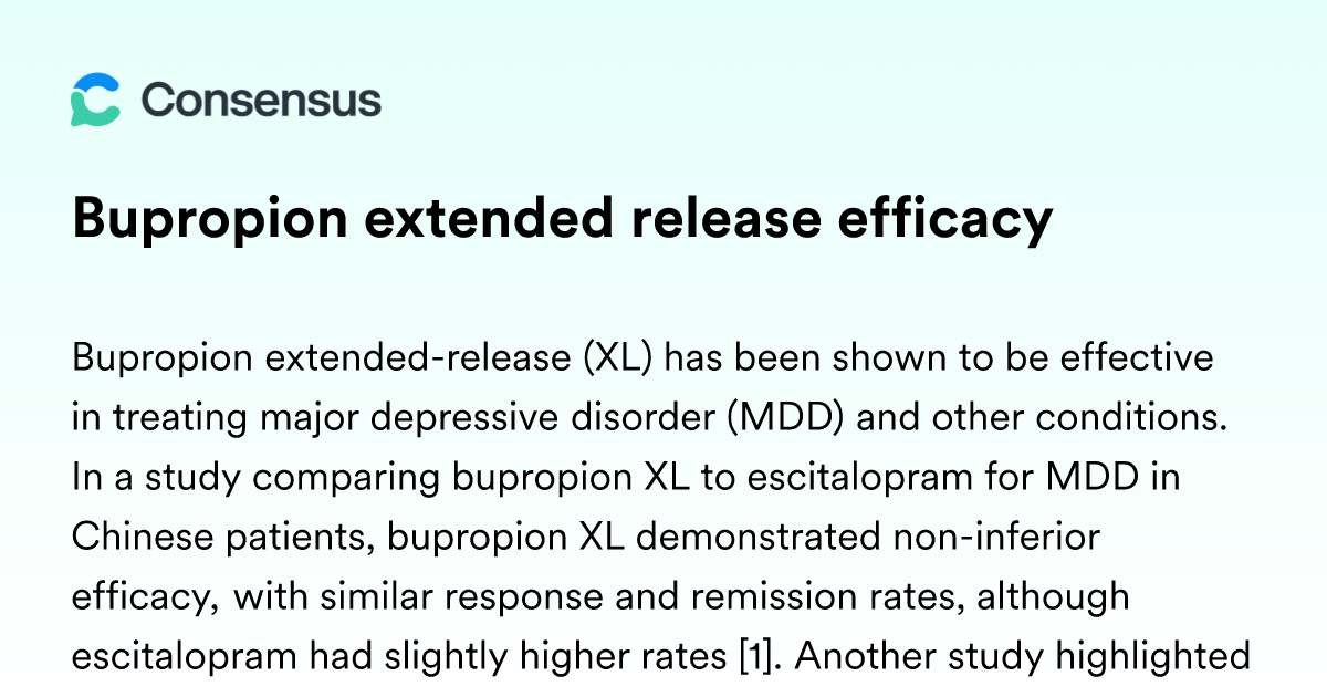 Bupropion Extended Release Efficacy - Consensus Academic Search Engine