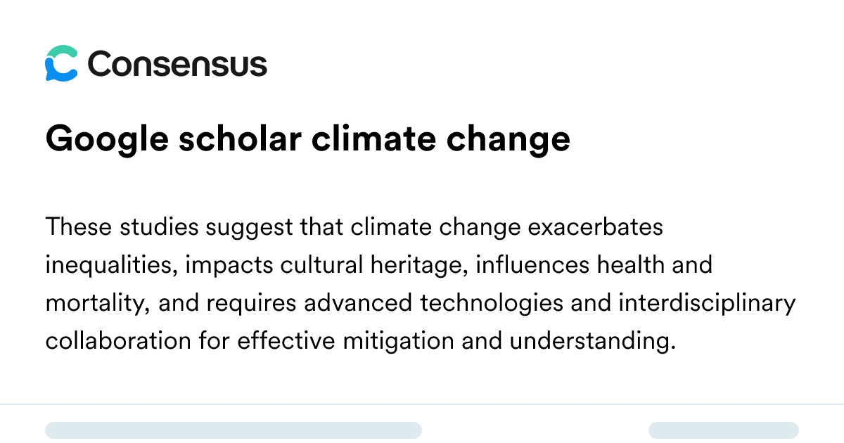 Google Scholar Climate Change - Consensus Academic Search Engine