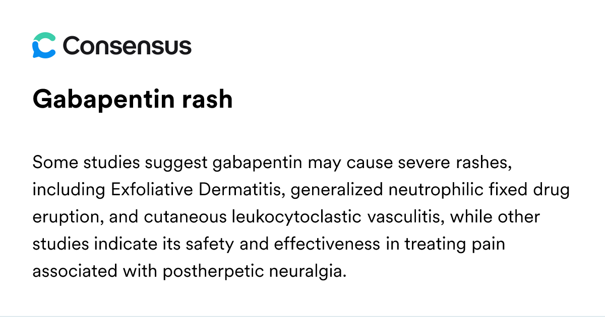 Gabapentin Rash - Consensus Academic Search Engine