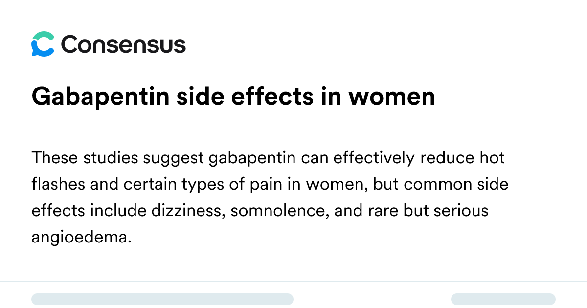 Gabapentin Side Effects In Women - Consensus Academic Search Engine
