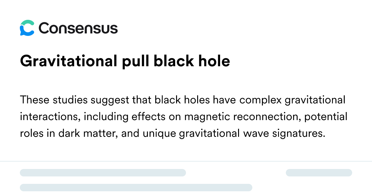 Gravitational Pull Black Hole - Consensus Academic Search Engine
