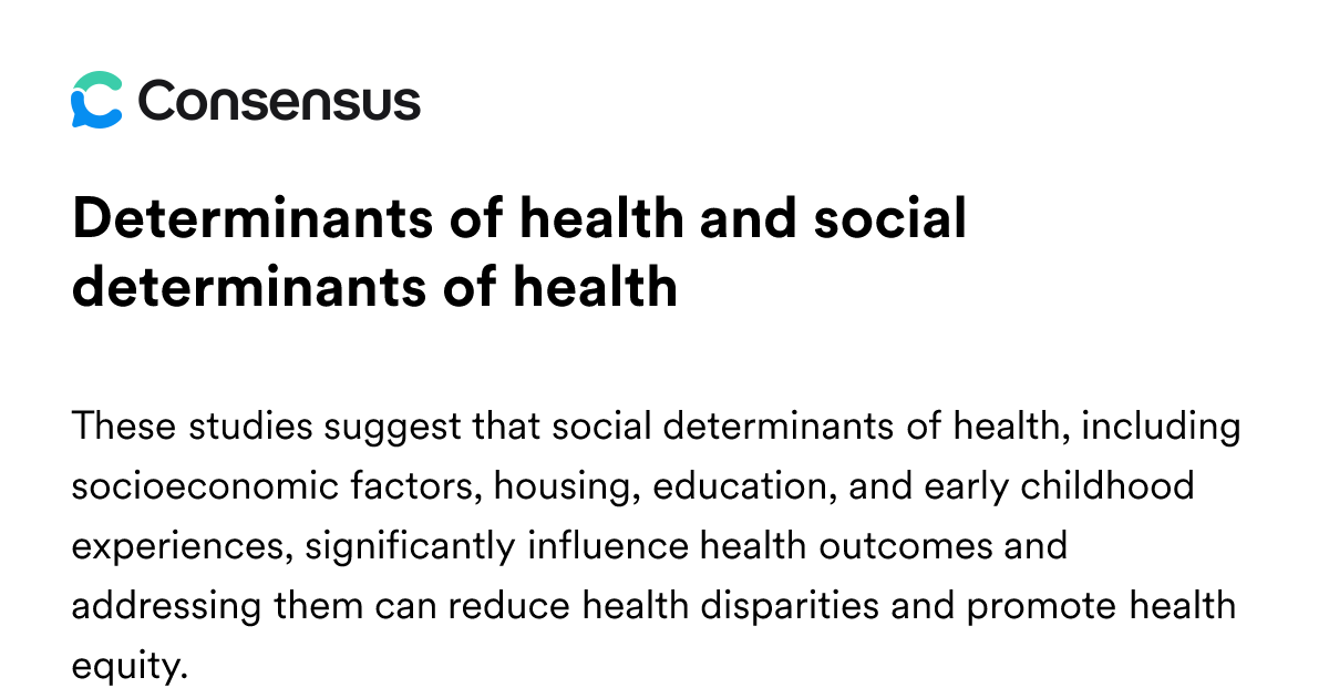 Determinants Of Health And Social Determinants Of Health - Consensus ...