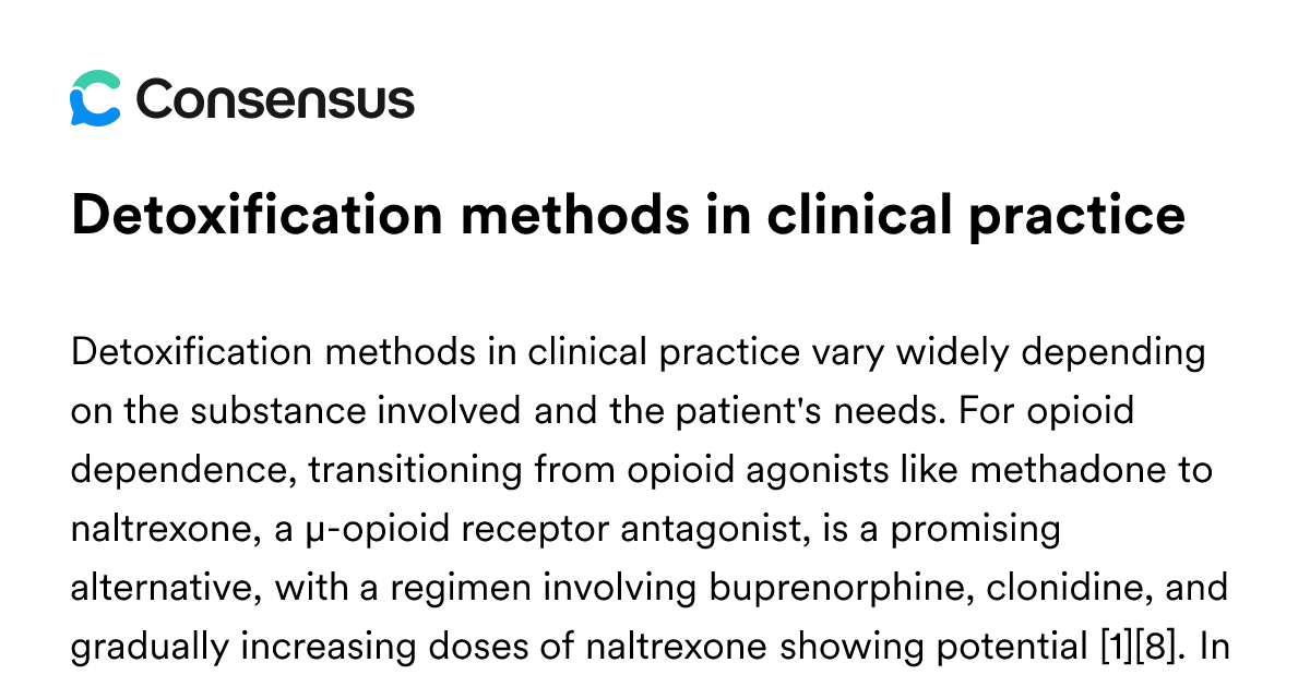 Detoxification Methods In Clinical Practice - Consensus Academic Search ...