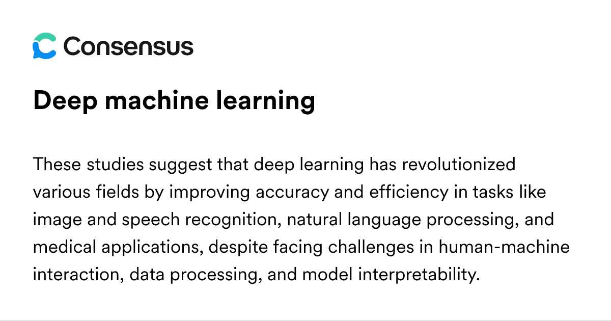 Deep Machine Learning - Consensus Academic Search Engine