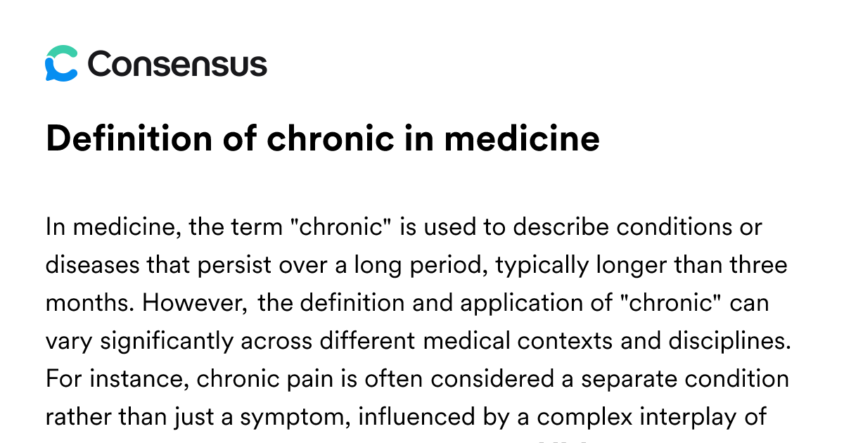Definition Of Chronic In Medicine - Consensus Academic Search Engine