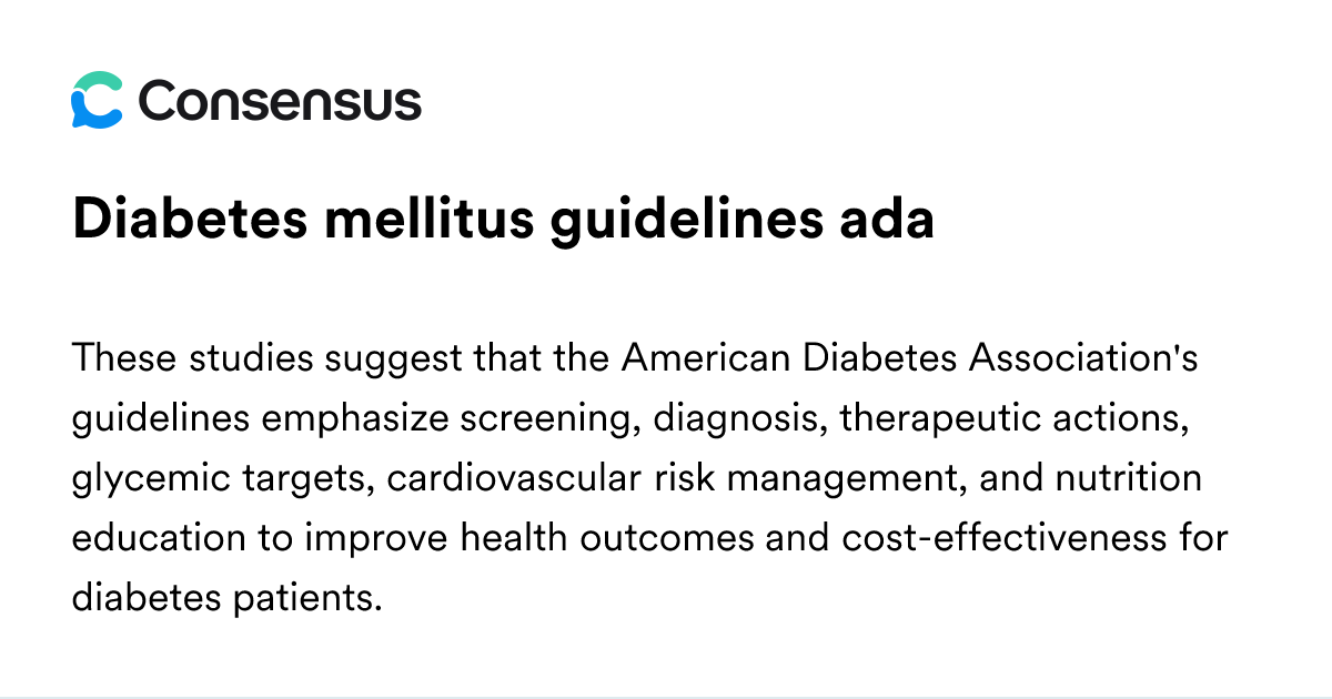 Diabetes Mellitus Guidelines Ada - Consensus Academic Search Engine