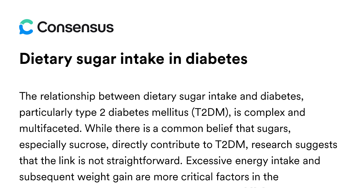 Dietary Sugar Intake In Diabetes - Consensus Academic Search Engine