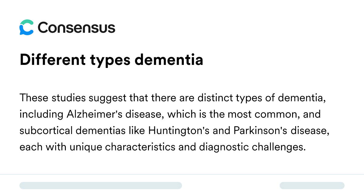 Different Types Dementia - Consensus Academic Search Engine