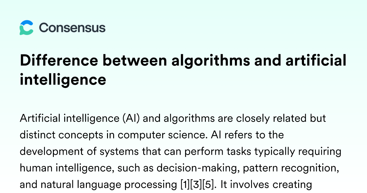 Difference Between Algorithms And Artificial Intelligence - Consensus ...