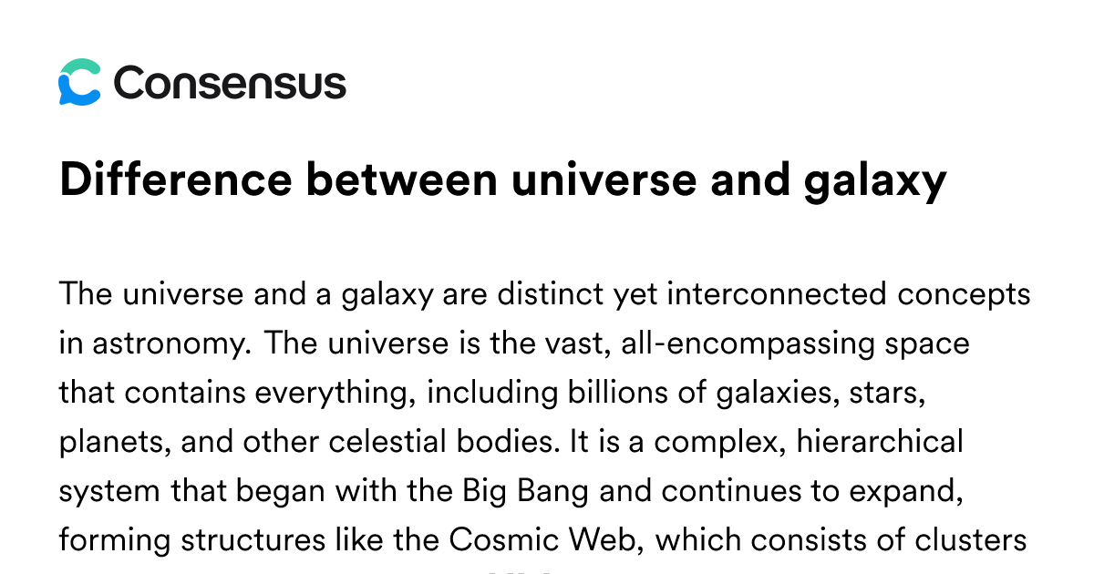 Difference Between Universe And Galaxy - Consensus Academic Search Engine