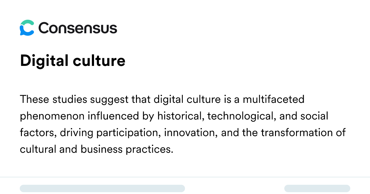 Digital Culture - Consensus Academic Search Engine