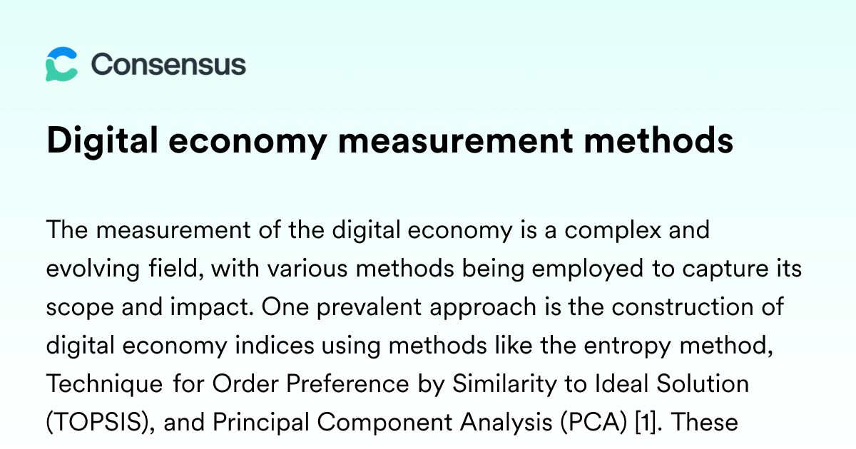 Digital Economy Measurement Methods - Consensus Academic Search Engine