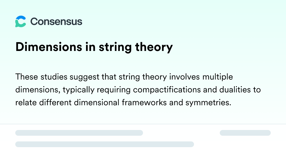 Dimensions In String Theory - Consensus Academic Search Engine